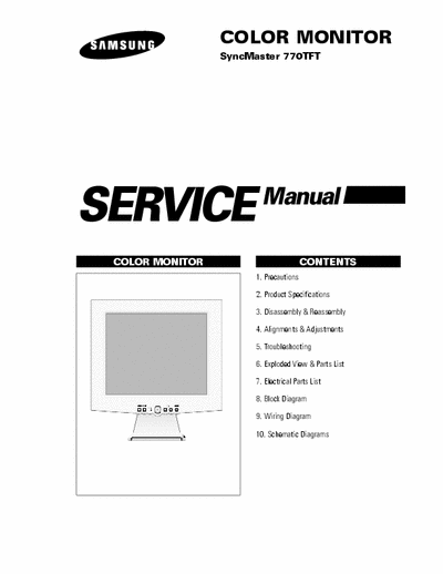 Samsung SyncMaster 770TFT COLOR MONITOR
SyncMaster 770TFT Service Manual